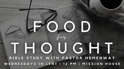 Food for Thought Lenten Bible Study