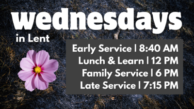 Wednesdays in Lent